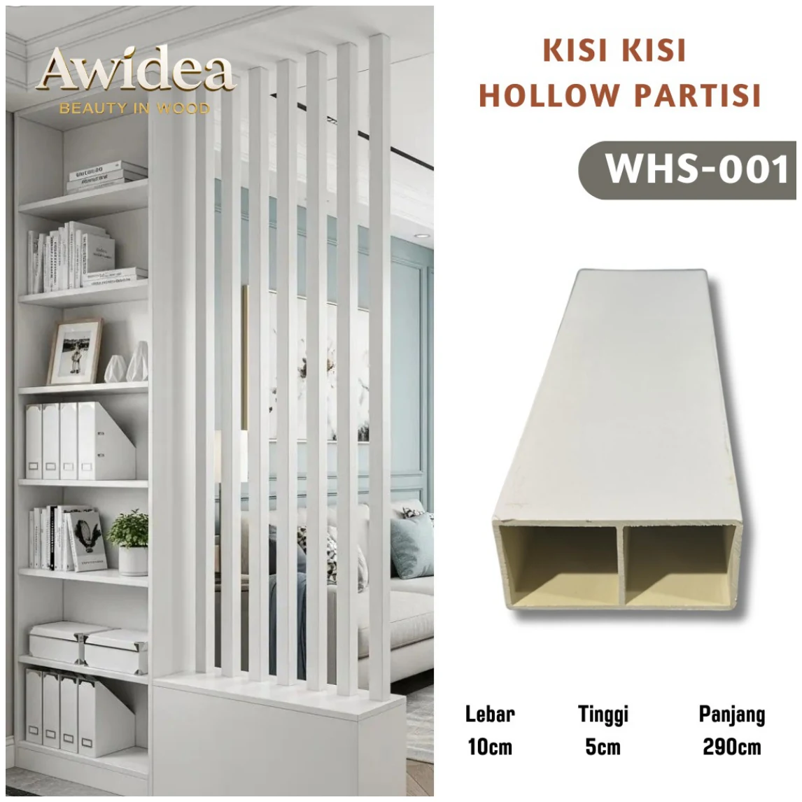 WHS-001 - Hollow Partisi Indoor 10×5 cm AWIDEA